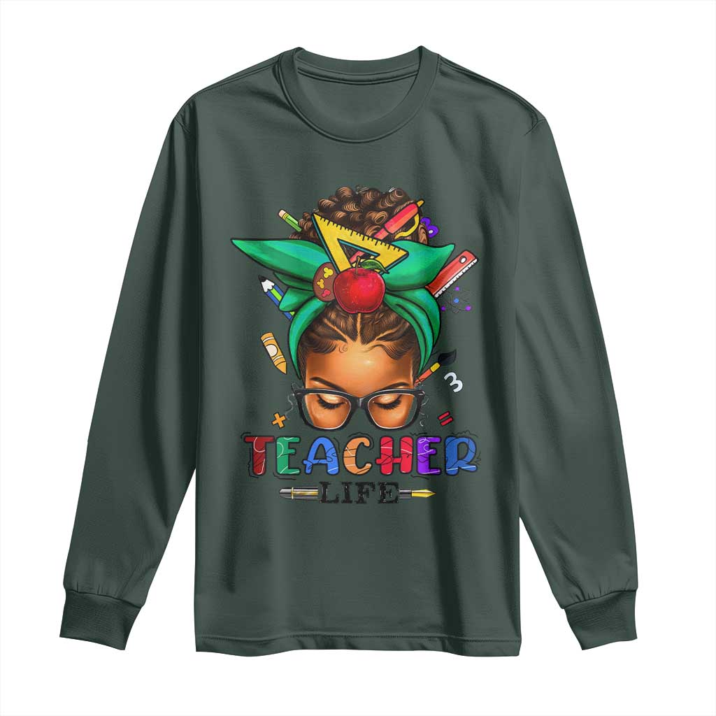 Black Teacher Life Long Sleeve Shirt Messy Bun African American Educate