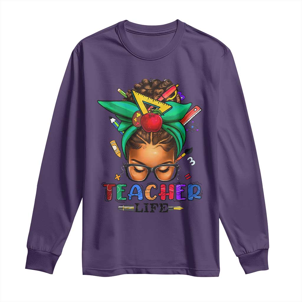 Black Teacher Life Long Sleeve Shirt Messy Bun African American Educate
