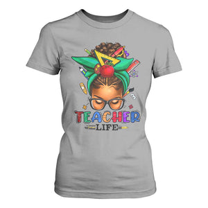 Black Teacher Life T Shirt For Women Messy Bun African American Educate