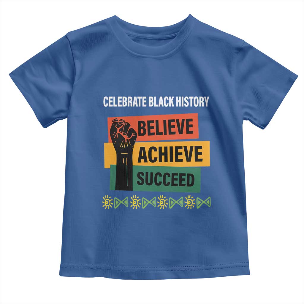 Black History Month Baby Shirt Believe Achieve Succeed African Americans Melanin Pride