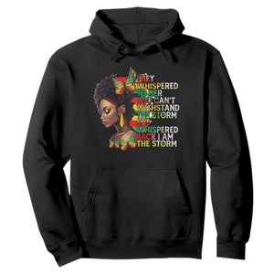 African Women Black History Month Hoodie She Whispered Back I Am The Storm