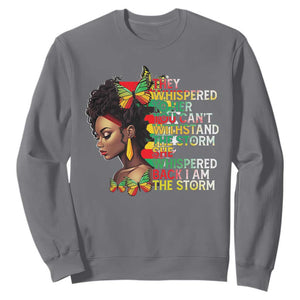 African Women Black History Month Sweatshirt She Whispered Back I Am The Storm