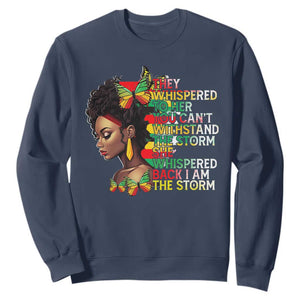 African Women Black History Month Sweatshirt She Whispered Back I Am The Storm