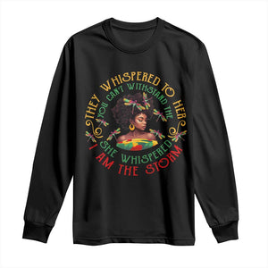 African Women Black History Month Long Sleeve Shirt Dragon Fly She Whispered Back I Am The Storm