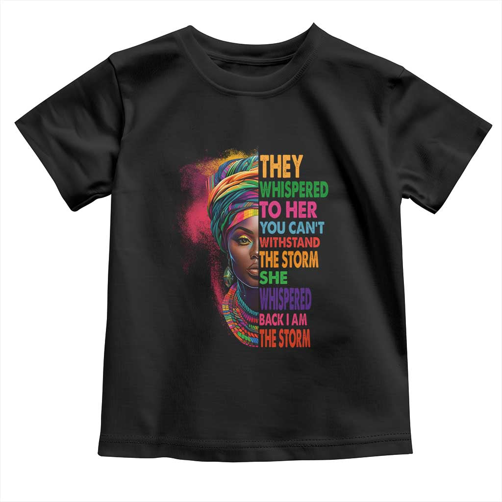 African Women Black History Month Baby Shirt She Whispered Back I Am The Storm Black Women Pride