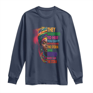 African Women Black History Month Long Sleeve Shirt She Whispered Back I Am The Storm Black Women Pride