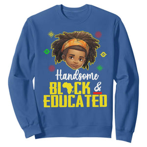 Black Pride Sweatshirt Handsome Black And Educated I Am The Strong African King Boy