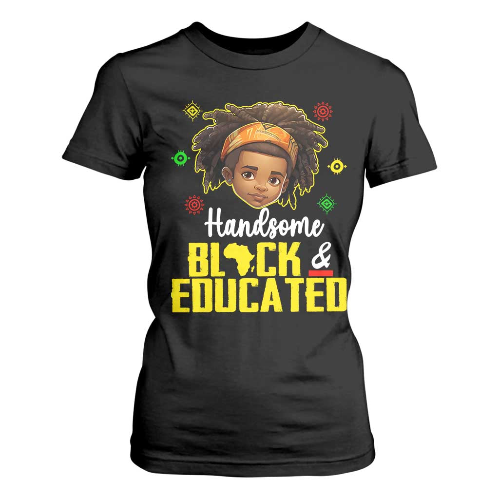 Black Pride T Shirt For Women Handsome Black And Educated I Am The Strong African King Boy