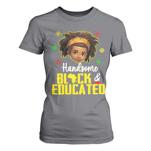 Black Pride T Shirt For Women Handsome Black And Educated I Am The Strong African King Boy