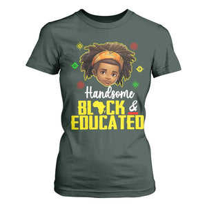 Black Pride T Shirt For Women Handsome Black And Educated I Am The Strong African King Boy