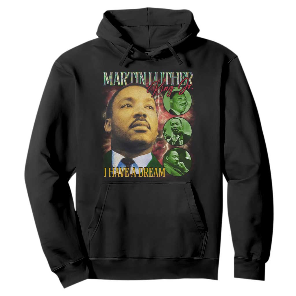 Martin Luther King Jr Hoodie I Have A Dream Black History MLK Day