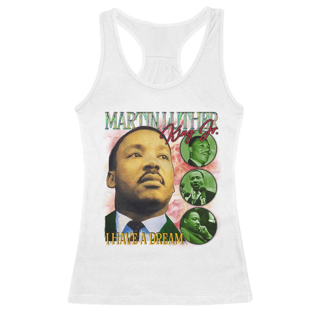 Martin Luther King Jr Racerback Tank Top I Have A Dream Black History MLK Day