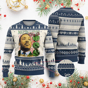 Martin Luther King Jr Ugly Christmas Sweater I Have A Dream MLK Day Black History