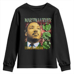 Martin Luther King Jr Youth Sweatshirt I Have A Dream Black History MLK Day