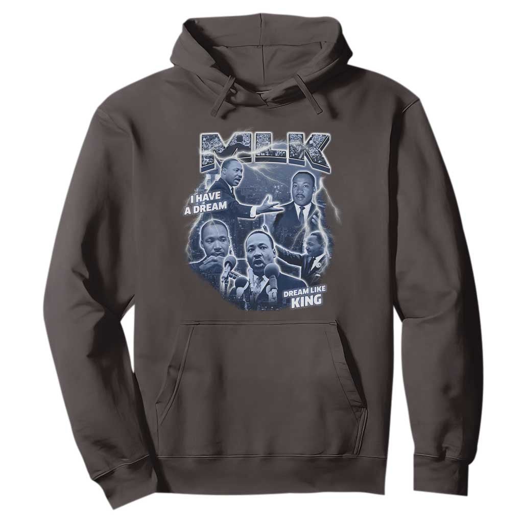 Martin Luther King Jr Hoodie I Have A Dream Like King Black History MLK Day