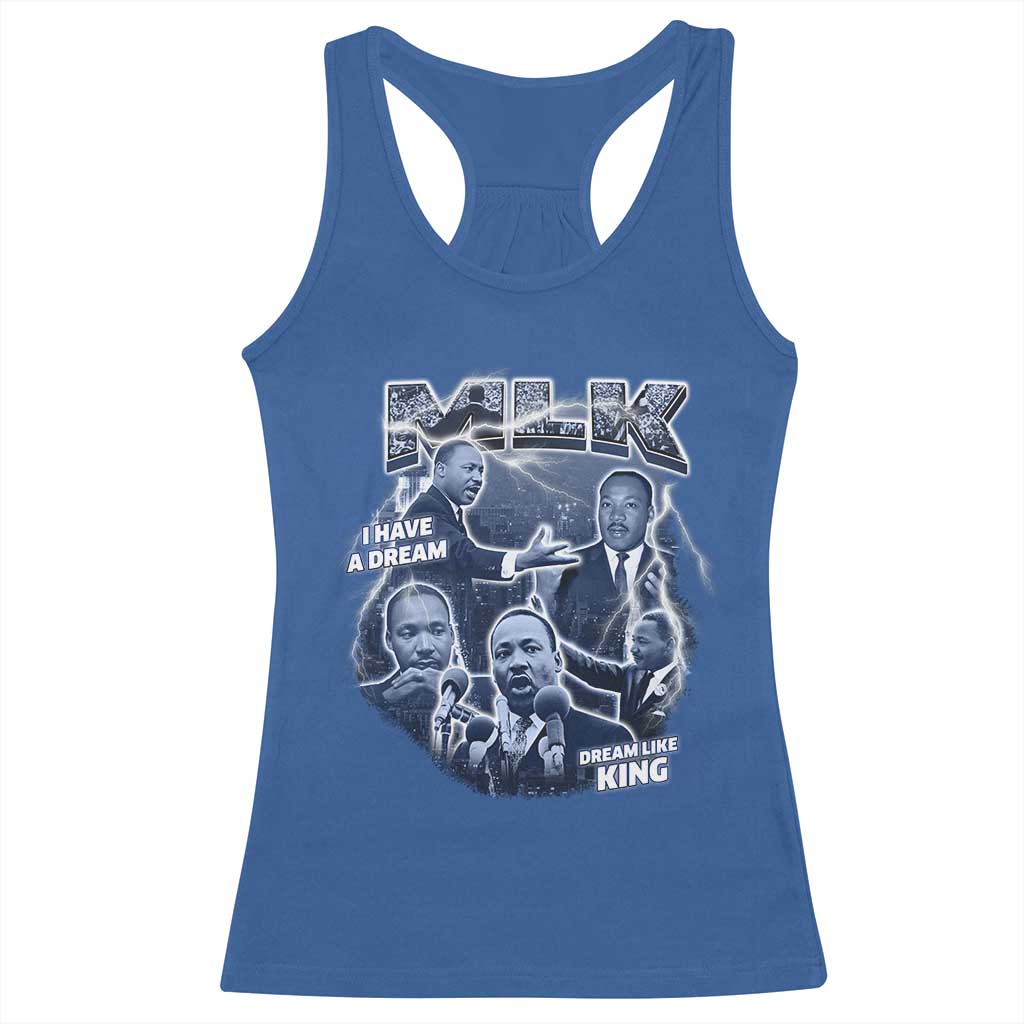 Martin Luther King Jr Racerback Tank Top I Have A Dream Like King Black History MLK Day