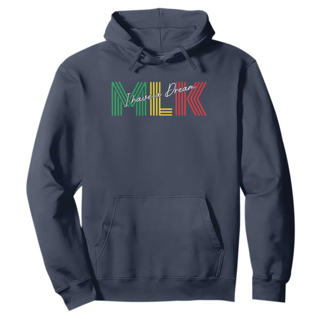 Martin Luther King Jr Day Hoodie I Have A Dream Black History MLK