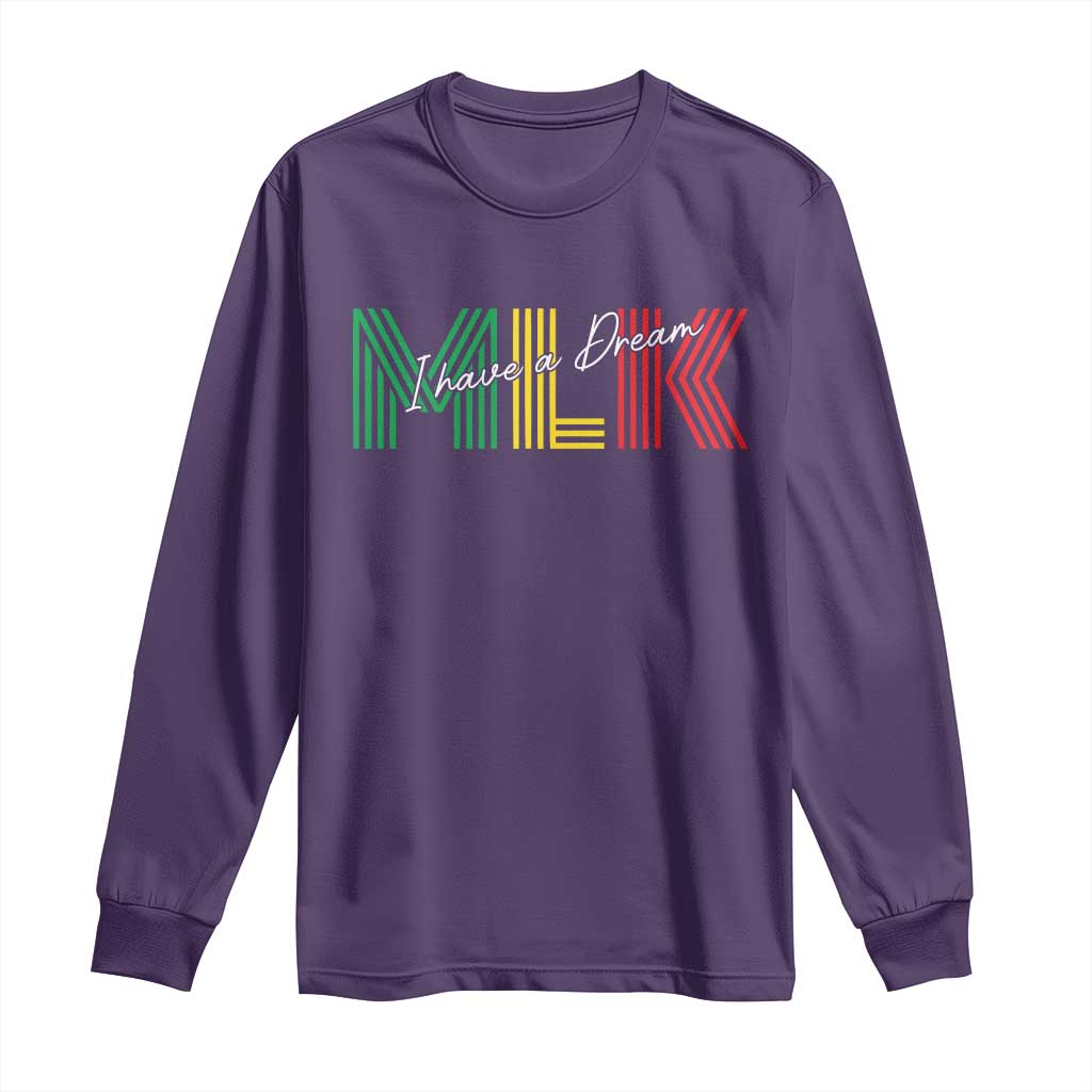 Martin Luther King Jr Day Long Sleeve Shirt I Have A Dream Black History MLK