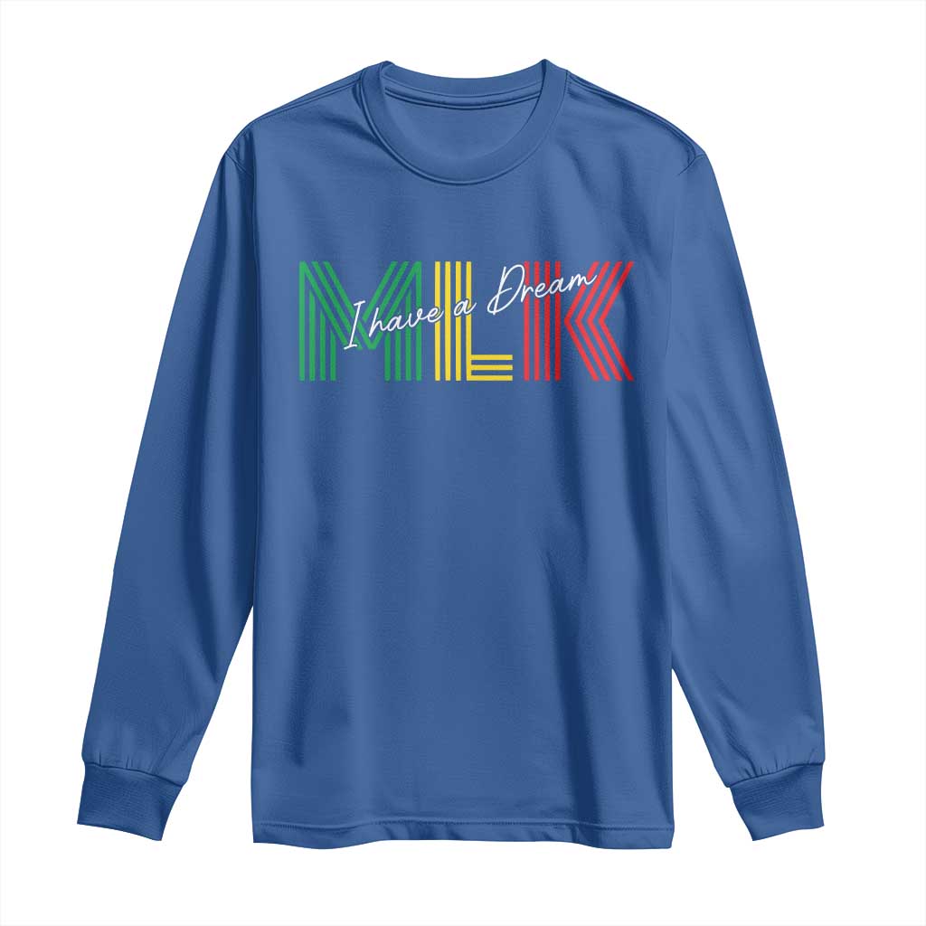 Martin Luther King Jr Day Long Sleeve Shirt I Have A Dream Black History MLK
