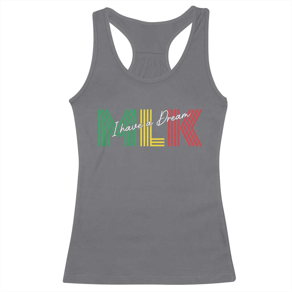 Martin Luther King Jr Day Racerback Tank Top I Have A Dream Black History MLK