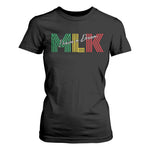 Martin Luther King Jr Day T Shirt For Women I Have A Dream Black History MLK