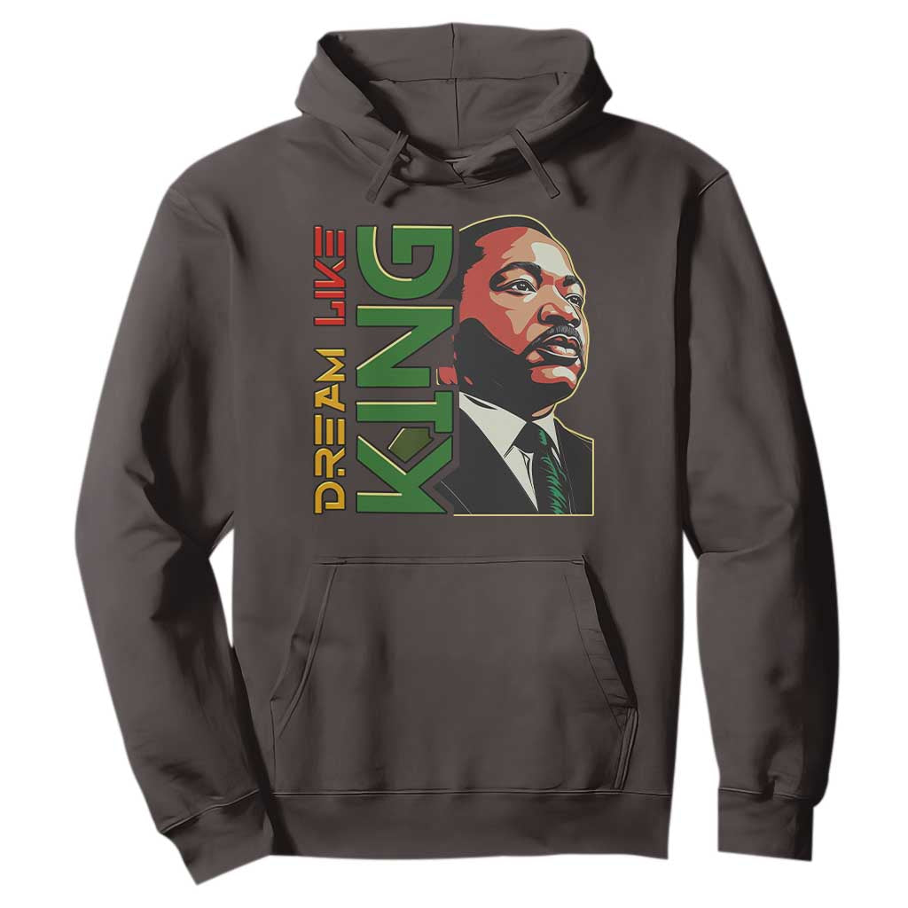 Martin Luther King Jr Hoodie Dream Like King Black History MLK Day