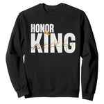 Martin Luther King Jr Day Sweatshirt Honoring The King MLK
