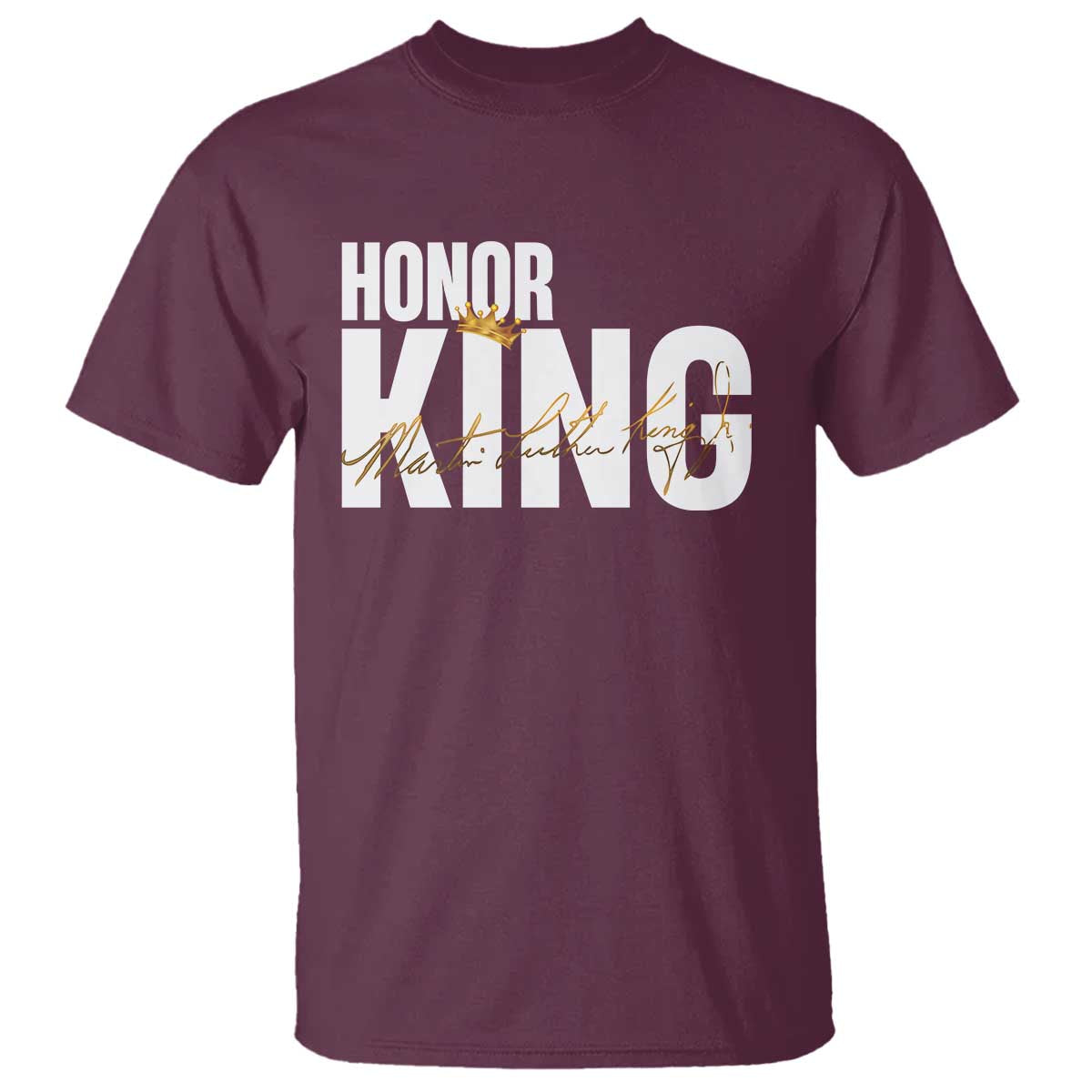 Martin Luther King Jr Day T Shirt Honoring The King MLK