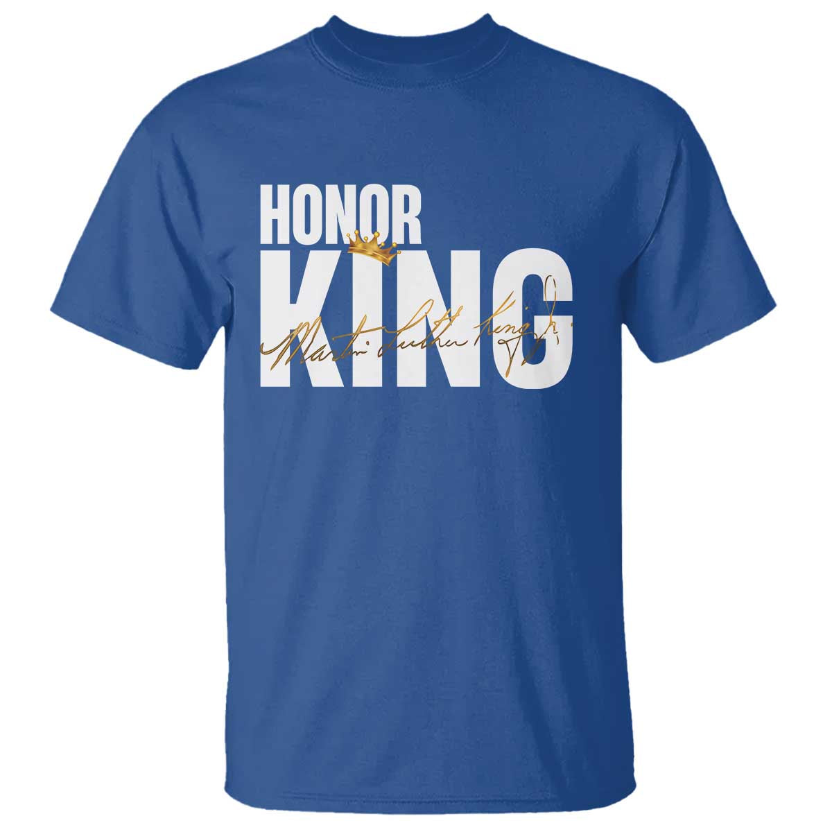 Martin Luther King Jr Day T Shirt Honoring The King MLK