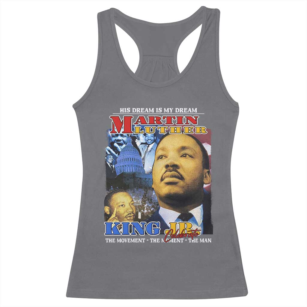 Martin Luther King Jr Racerback Tank Top His Dream Is My Dream American Flag Black History MLK Day