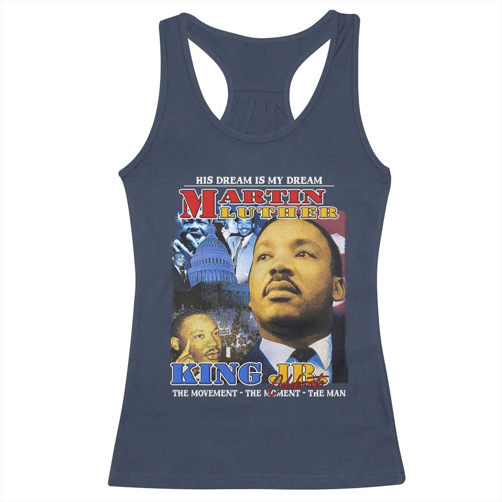 Martin Luther King Jr Racerback Tank Top His Dream Is My Dream American Flag Black History MLK Day
