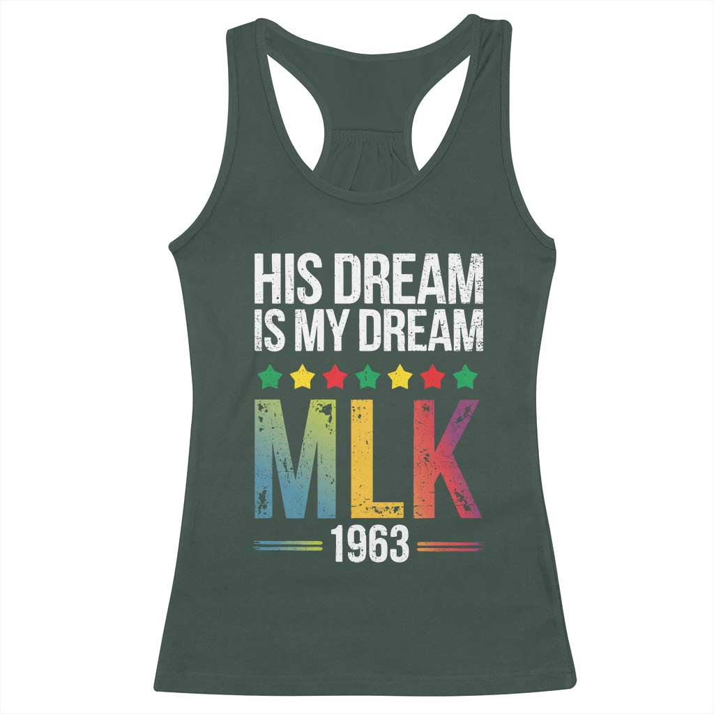 Martin Luther King Jr Racerback Tank Top His Dream Is My Dream 1963 Black History Pride
