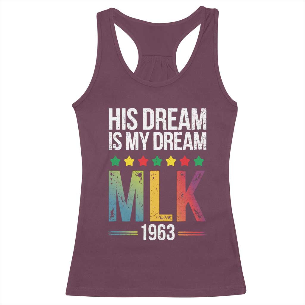 Martin Luther King Jr Racerback Tank Top His Dream Is My Dream 1963 Black History Pride
