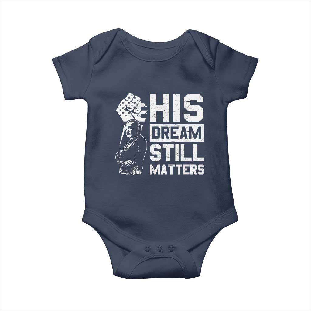 Martin Luther King Jr Baby Onesie His Dream Still Matters MLK
