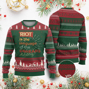 Martin Luther King Jr Ugly Christmas Sweater A Riot Is The Language Of The Unheard