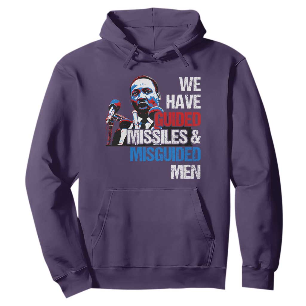 Martin Luther King Jr Hoodie We Have Guided Missiles And Misguided Men MLK
