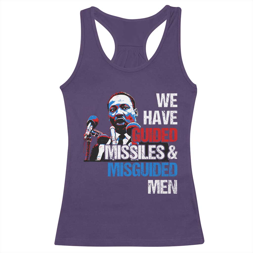 Martin Luther King Jr Racerback Tank Top We Have Guided Missiles And Misguided Men MLK