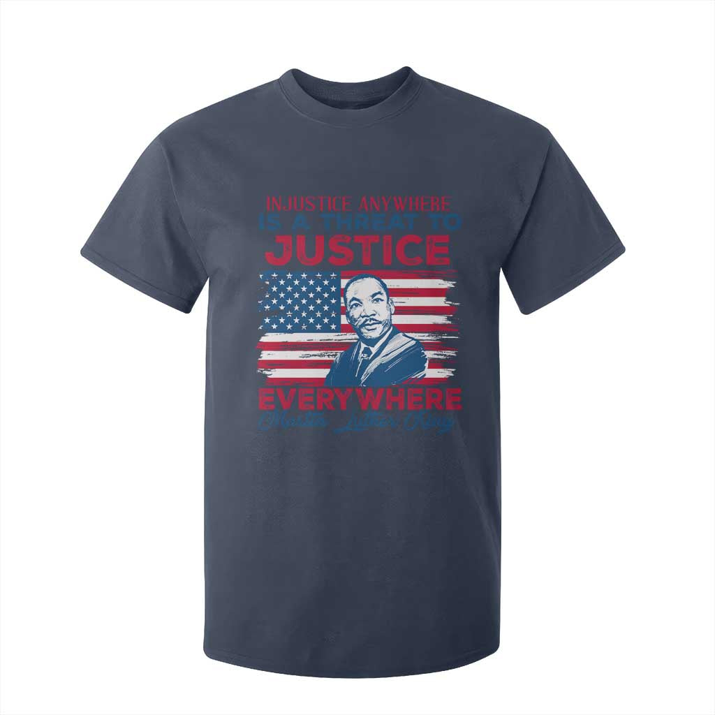 Martin Luther King Jr Day T Shirt For Kid Injustice Anywhere Is A Threat To Justice Everywhere TS09