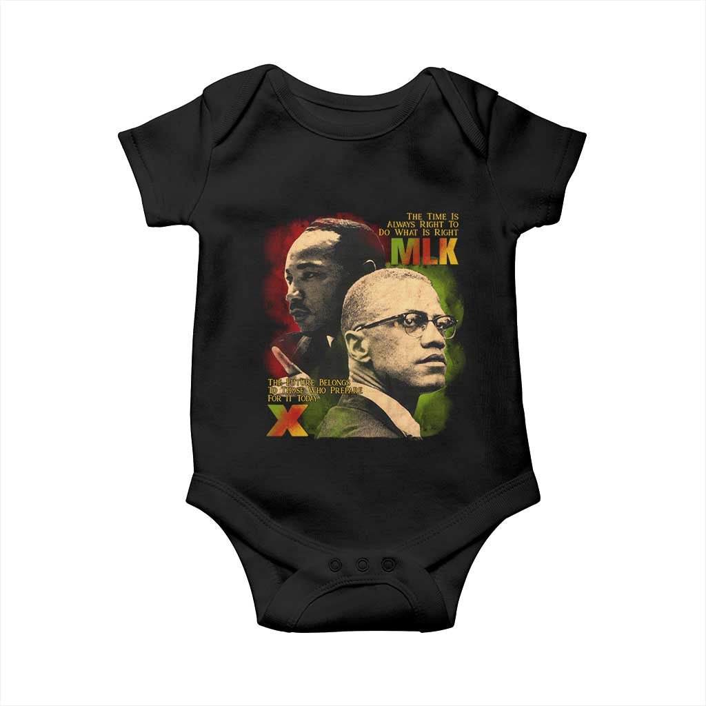 Malcolm X Martin Luther King Jr Baby Onesie The Time Is Always Right Prepare For Future Today