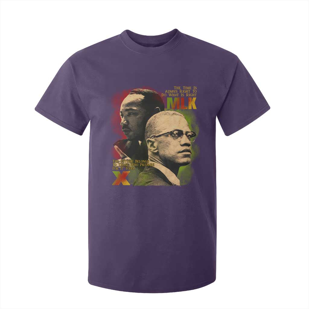Malcolm X Martin Luther King Jr T Shirt For Kid The Time Is Always Right Prepare For Future Today