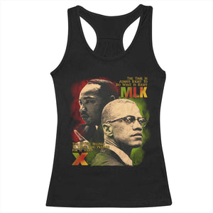 Malcolm X Martin Luther King Jr Racerback Tank Top The Time Is Always Right Prepare For Future Today