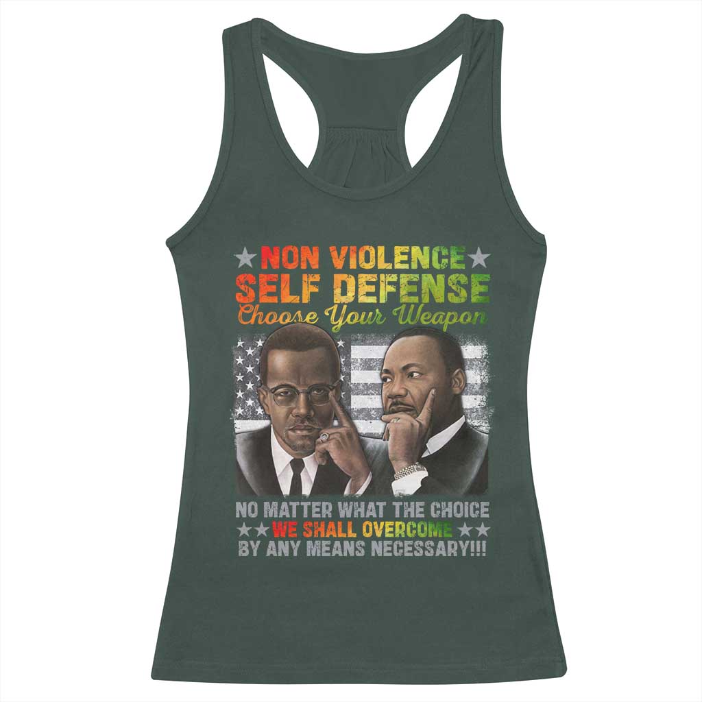 Malcolm X Martin Luther King Jr Racerback Tank Top Choose Your Weapon No Matter What The Choice