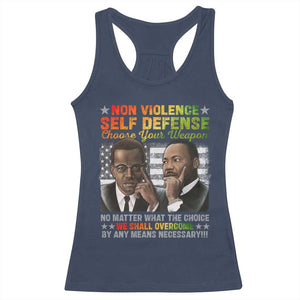 Malcolm X Martin Luther King Jr Racerback Tank Top Choose Your Weapon No Matter What The Choice
