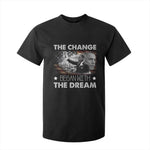 MLK Obama T Shirt For Kid The Change Began With The Dream