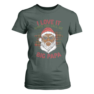 African American Christmas Santa Kwanzaa T Shirt For Women I Love It When You Call Me Big Papa