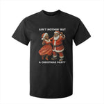 African American Christmas T Shirt For Kid Ain't Nothin' But A Christmas Party Mr Mrs Claus Dancing