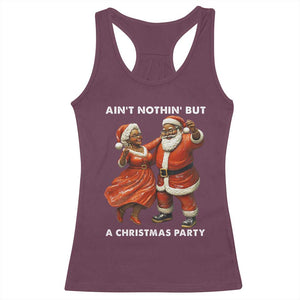 African American Christmas Racerback Tank Top Ain't Nothin' But A Christmas Party Mr Mrs Claus Dancing