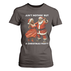 African American Christmas T Shirt For Women Ain't Nothin' But A Christmas Party Mr Mrs Claus Dancing