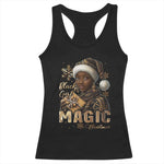 Christmas Melanin Black Girl Magic Racerback Tank Top