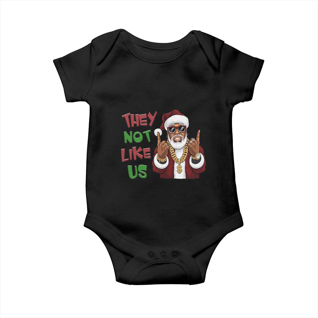 Funny Black Santa Xmas Hiphop Baby Onesie They Not Like Us African American Christmas